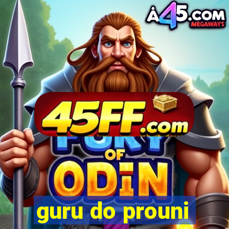 guru do prouni